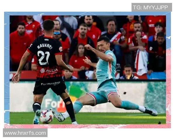 马略卡主场迎战皇马争夺三分双方球员状态如何影响比赛结果